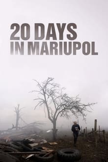 20 Days in Mariupol (2023) [NoSub]