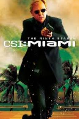 CSI Miami Season 9 (2010) ไขคดีปริศนา ไมอามี่ [พากย์ไทย]