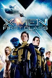 X-Men 5 First Class (2011) เอ็กซ์ เม็น รุ่น 1