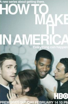 How to Make It in America Season 1 (2010) [พากย์ไทย]