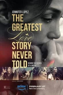 The Greatest Love Story Never Told (2023) รักยิ่งใหญ่ที่สุดที่ไม่เคยถูกบอกขาน [NoSub]