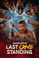 Naked and Afraid Last One Standing Season 2 (2024) เปลือยกายในพงไพร คนสุดท้ายผู้ยืนหยัด