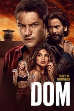 Dom Season 2 (2023) ข้าคือดอม 