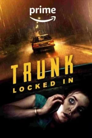 Trunk Locked In (2023) ขังตายท้ายรถ