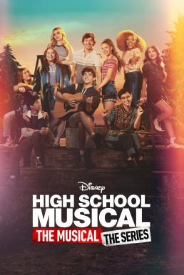 High School Musical The Musical Season 2 (2022) มือถือไมค์หัวใจปิ๊งรัก