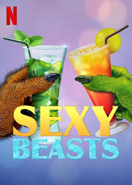 Sexy Beasts Season 2 (2022) เซ็กซี่ บีสต์ส