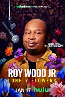 Roy Wood Jr: Lonely Flowers (2024) [NoSub]
