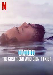 Untold (2022) แฟนสาวที่ไม่มีตัวตน