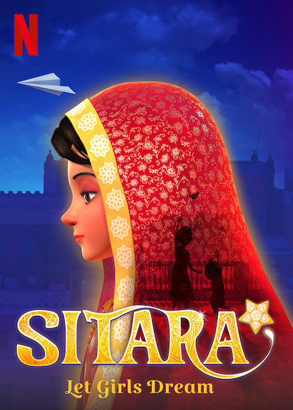 Sitara Let Girls Dream (2020) ขอให้สาวน้อยได้ฝันถึงดวงดาว