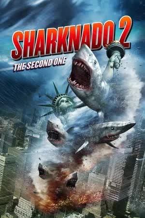 Sharknado The Second One (2014) ฝูงฉลามทอร์นาโด 2