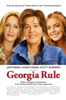 Georgia Rule (2007) หลานสาวตัวร้าย กับคุณยายปราบพยศ