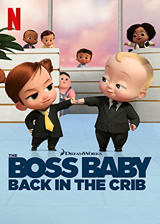 The Boss Baby Back in the Crib Season 1 (2022) ตำนานกลับมาแล้ว