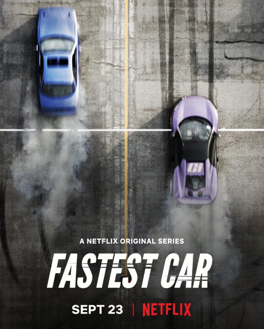 Fastest Car Season 1 (2018) ท้าแข่งเร็ว แซงรถแรง