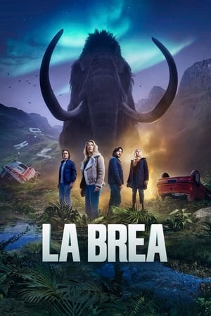 La Brea Season 2 (2022) ผจญภัยโลกดึกดำบรรพ์ [พากย์ไทย]