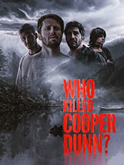 Who Killed Cooper Dunn (2022) [ไม่มีซับไทย]