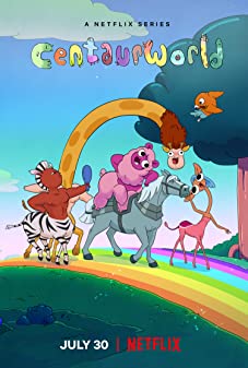Centaurworld Season 2 (2021) โลกเซนทอร์
