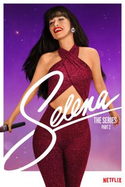 Selena The Series Season 2 (2021)