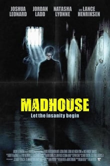 Madhouse (2004) [NoSub]