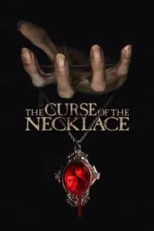 The Curse of the Necklace (2024) [ซับไทย]