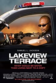 Lakeview Terrace (2008) แอบจ้อง ภัยอำมหิต