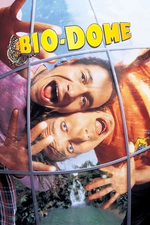 Bio-Dome (1996) ไบโอโดม คู่บ๊องเชื้อบ้า
