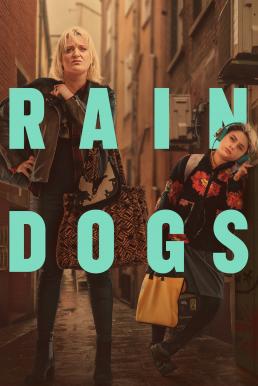 Rain Dogs Season 1 (2023)
