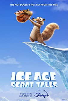Ice Age  Scrat Tales Season 1 (2022)