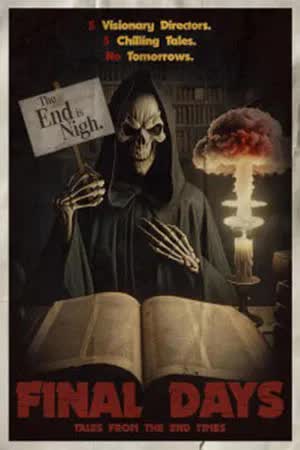 Final Days Tales from the End Times (2024) [NoSub]